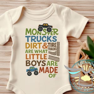 Monster Trucks & Dirt Are What Little Boys Are Made Of Baby Onesie® Monster Truck Baby Onesie® Monster Truck Baby Outfit, Truck Baby Boy