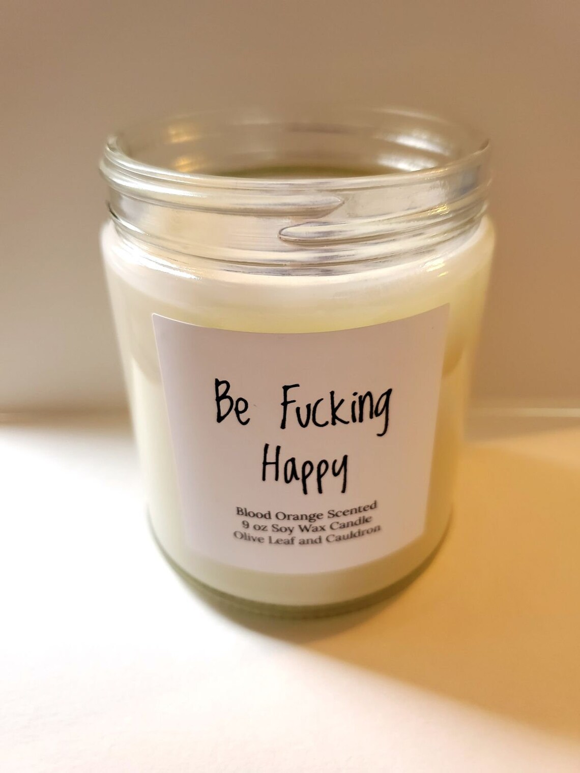 Be Fucking Happy Candle Funny Candle Label Spiritual Etsy
