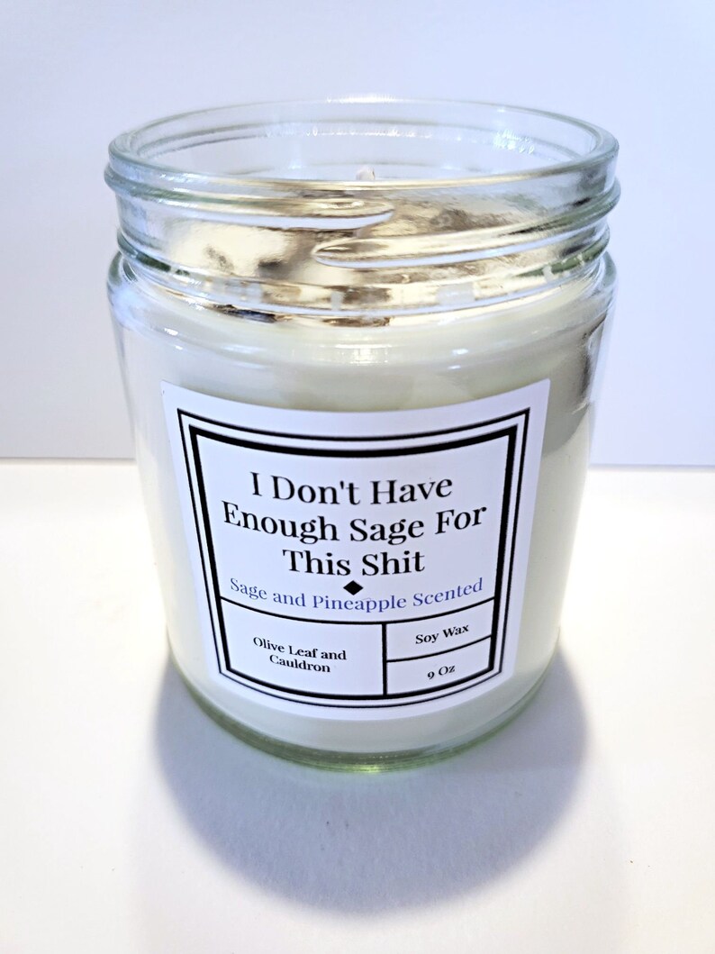 i dont have enough sage for this funny candle label etsy