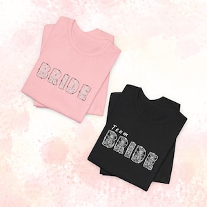 Bride & Team Bride T-Shirts: Bachelorette Party Shirts