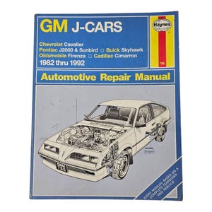 Haynes GM J-Cars Cavalier J2000 Sunbird Skyhawk Firenza 1982 - 92 Repair Manual