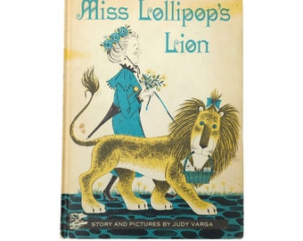 Miss Lollipops Lion Judy Varga 1963 Weekly Reader Book Club Relié