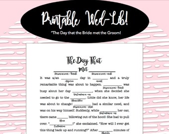 Printable Wed-Lib - Wedding Shower/Bachelorette Game Decor! "The Day The Bride Met The Groom"