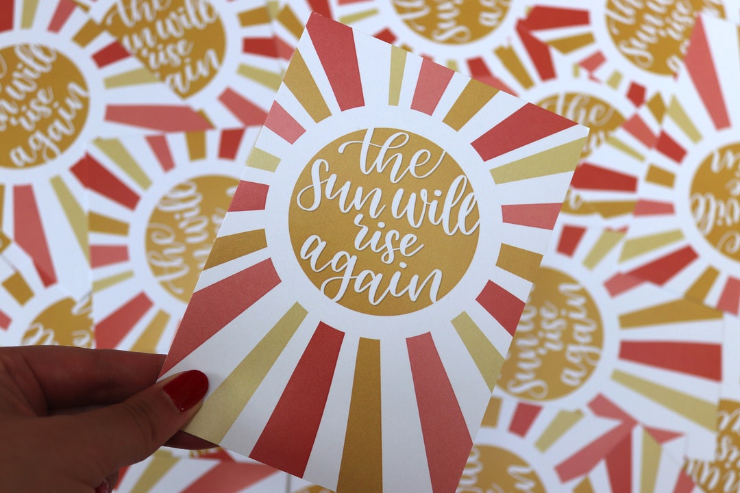 Positive Sun Rises The Sun Will Rise Again Postcard - Inspirational Positive Affirmation ...