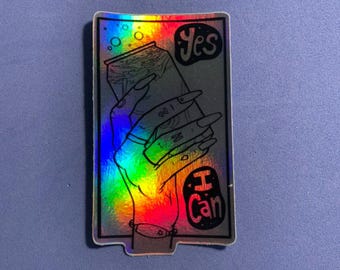 Yes I Can Sticker - 2x3 inch holographic hand holding a La Croix can