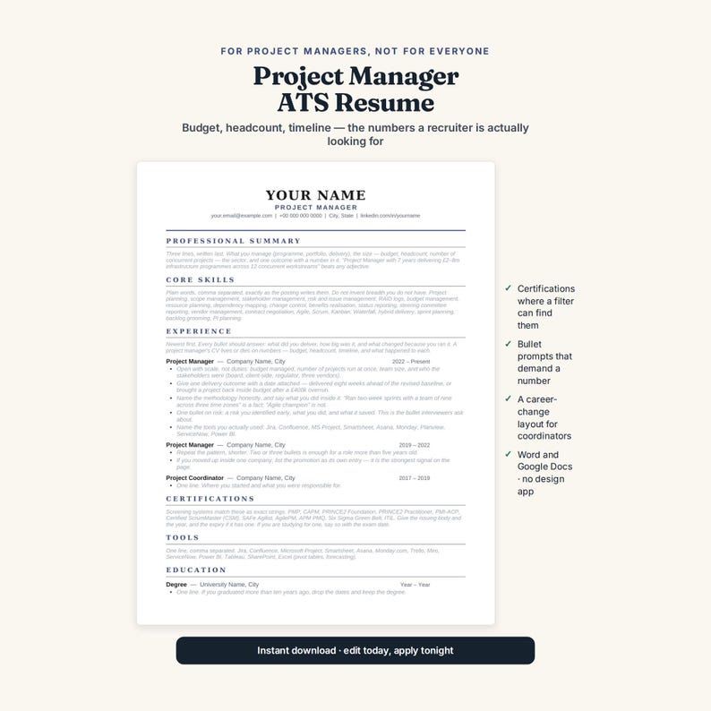 May include: A digital resume template for project managers featuring a clean, black and white layout with sections for professional summary, core skills, experience, certifications, tools, and education, including text prompts for content entry.