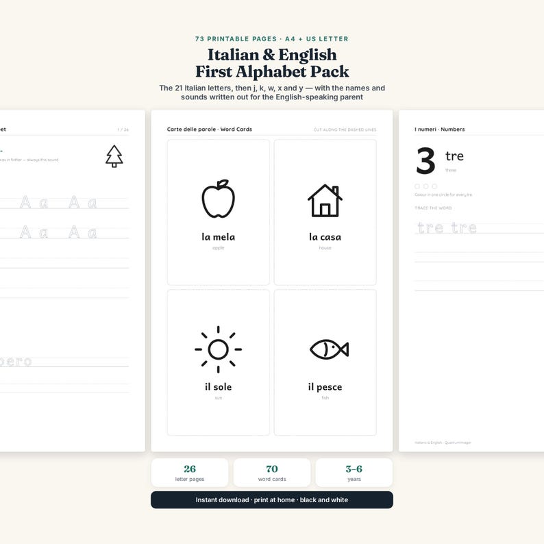 May include: A printable educational pack titled Italian & English First Alphabet Pack featuring 73 pages in A4 and US Letter sizes. The black and white worksheets include letter tracing, word cards with icons like an apple and house, and number practice.