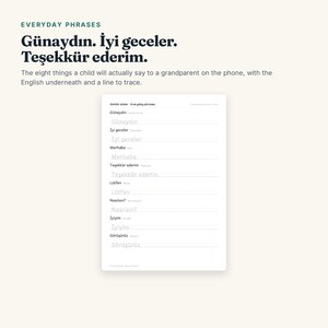 K&ouml;nnte beinhalten: Ein wei&szlig;es Lernarbeitsblatt mit dem Titel Everyday Phrases, das acht t&uuml;rkische Ausdr&uuml;cke mit englischen &Uuml;bersetzungen und hellgrauen gepunkteten Linien zum Nachspuren enth&auml;lt. Der Text umfasst G&uuml;naydın, İyi geceler, Merhaba, Teşekk&uuml;r ederim, L&uuml;tfen, Nasılsın?, İyiyim und G&ouml;r&uuml;ş&uuml;r&uuml;z.