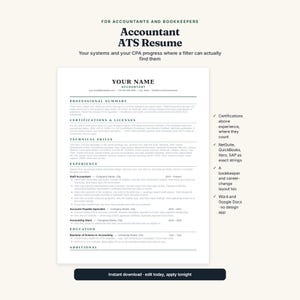 May include: A digital template for an Accountant ATS Resume featuring sections for professional summary, certifications, technical skills, experience, and education. The document includes placeholder text and a dark button labeled Instant download - edit today, apply tonight.