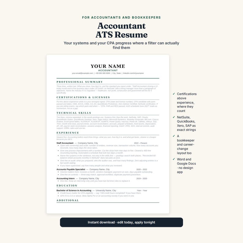 May include: A digital template for an Accountant ATS Resume featuring sections for professional summary, certifications, technical skills, experience, and education. The document includes placeholder text and a dark button labeled Instant download - edit today, apply tonight.