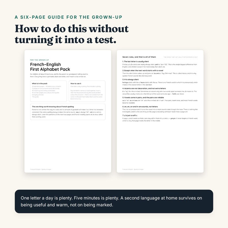 May include: A six-page French-English First Alphabet Pack guide for grown-ups. The document features black text on a white background, outlining seven rules for French spelling, instructions on how to use the pack, and educational content.