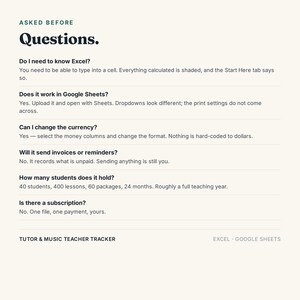 K&ouml;nnte beinhalten: Ein digitales Informationsblatt mit dem Titel ASKED BEFORE Questions f&uuml;r einen Tutor & Musiklehrer-Tracker. Es enth&auml;lt FAQs zur Kompatibilit&auml;t mit Excel und Google Sheets, W&auml;hrungsformatierung, Rechnungsstellung und eine Kapazit&auml;t f&uuml;r 40 Sch&uuml;ler.