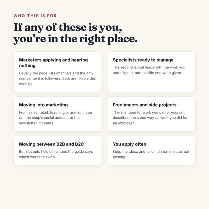 May include: A white informational graphic with dark text titled Who this is for and If any of these is you, you're in the right place. It features six white rectangular boxes containing text for marketers, specialists, freelancers, and job applicants.