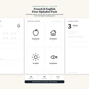 May include: A printable educational pack titled French & English First Alphabet Pack featuring 76 pages of black and white worksheets. The pages include letter tracing exercises, word cards with illustrations like an apple and house, and number practice.