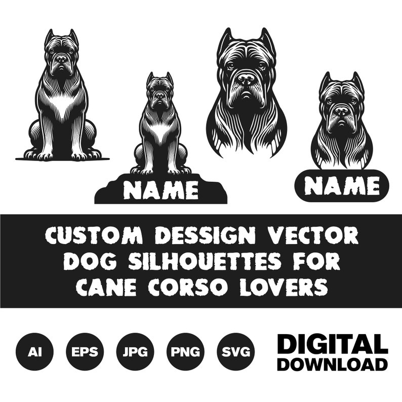 May include: Black and white vector illustrations of Cane Corso dogs in various poses. The illustrations are suitable for use in custom designs, such as t-shirts, mugs, and other merchandise. The text "NAME" appears twice in the image.