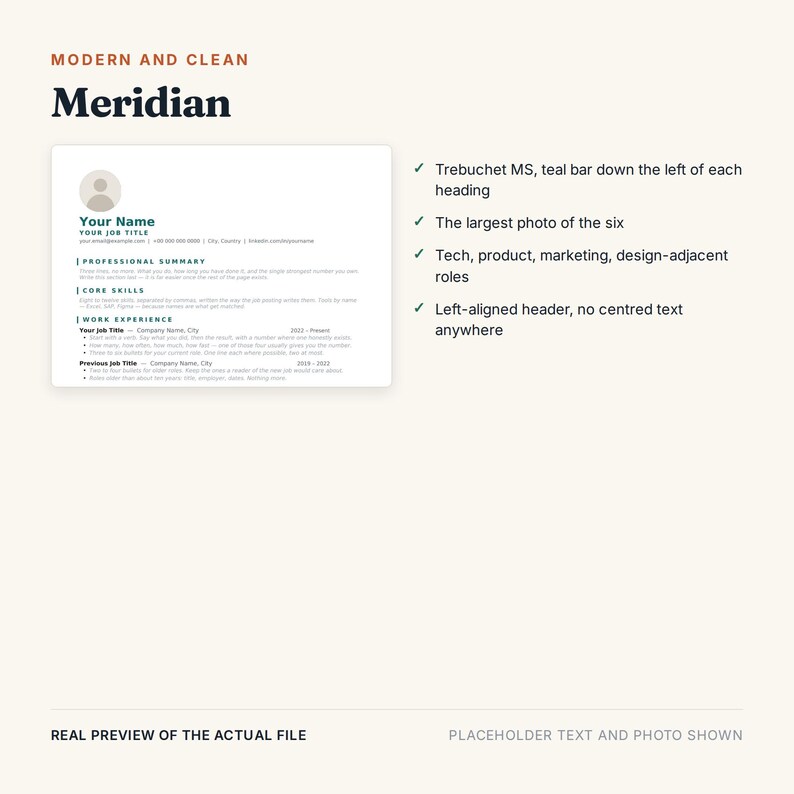 May include: A resume template titled Meridian featuring a left-aligned header, a circular profile photo placeholder, and sections for professional summary, core skills, and work experience. The layout includes teal accents and placeholder text.