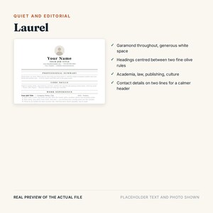 May include: A resume template titled Laurel featuring Garamond typography, centered headings between olive rules, and contact details on two lines. The layout includes sections for professional summary, core skills, and work experience with placeholder text.