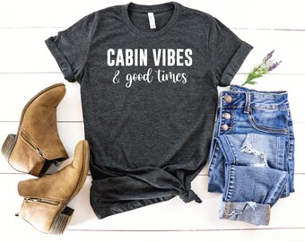 cabin shirt ideas