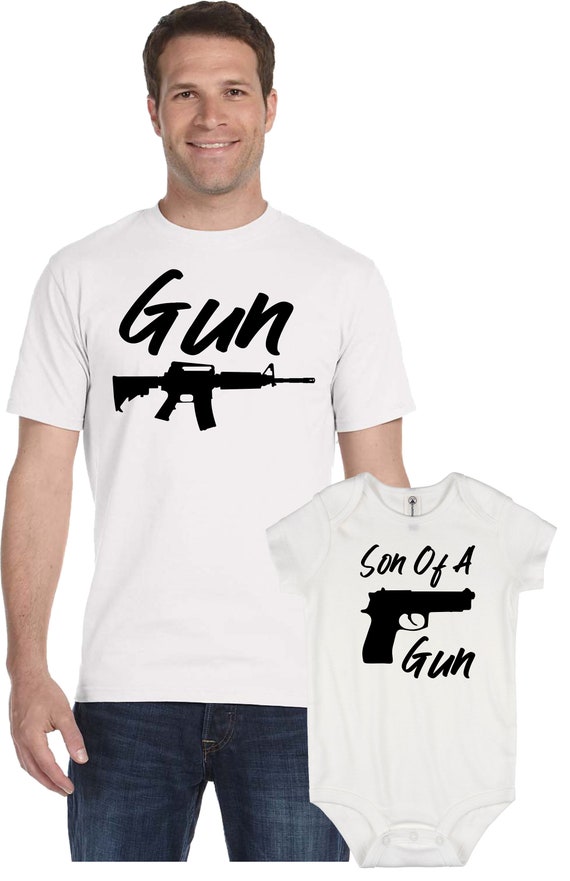 Funny Cute Fathers Day Shirt Gun and Son of A Gun Make Great - Etsy