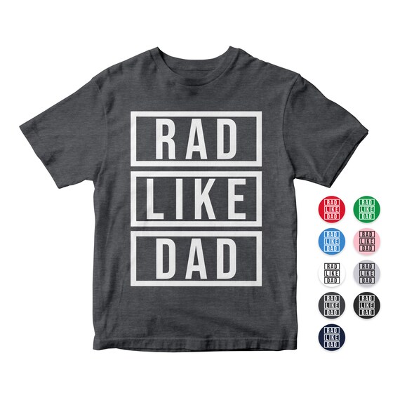 Rad Like Dad T-Shirt Peuter T-shirt 