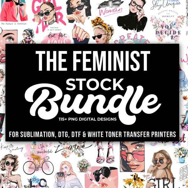 PNG Feministisches Design Bundle, für Sublimation, DTG, DTF, Transferdruck, digitale Downloads