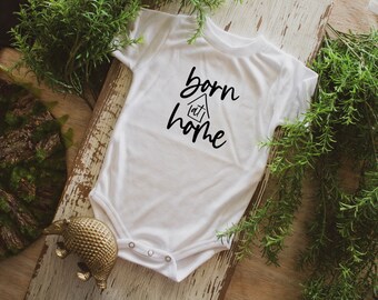 born at home onesie