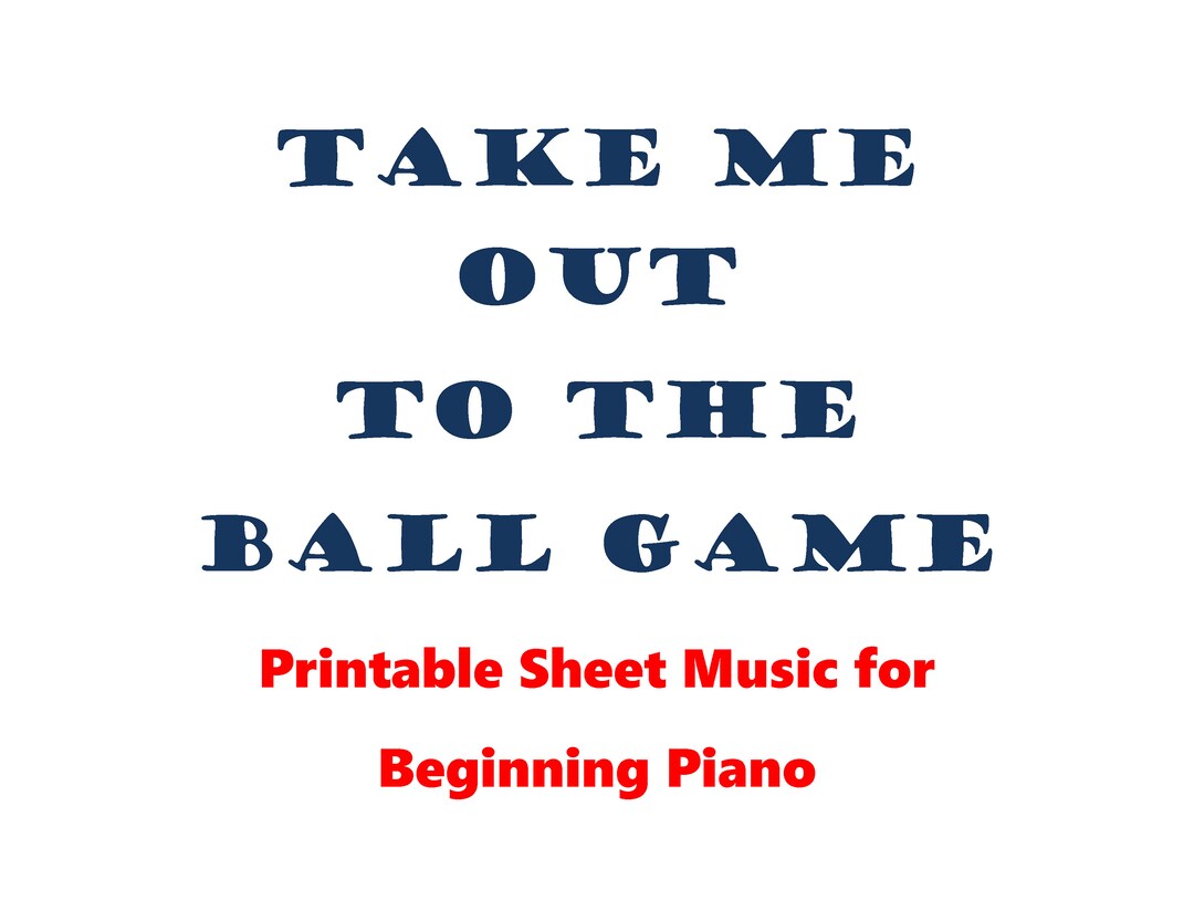Take Me Out to the Ball Game Piano Sheet Music for Advanced Beginners