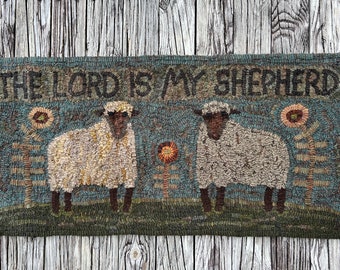 Rug Hooking PATTERN, The Lord is my Shepherd, 17”x36”, Primitive, Sheep, Psalm 23, Scripture, hooked rug patterns, inspirational, lamb, folk