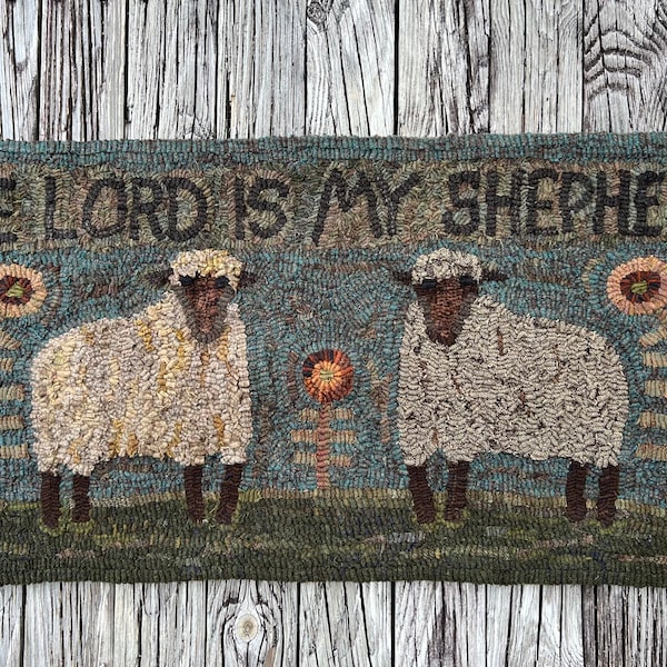 Rug Hooking PATTERN, The Lord is my Shepherd, 17”x36”, Primitive, Sheep, Psalm 23, Scripture, hooked rug patterns, inspirational, lamb, folk