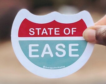 State of Ease Sticker: Mental Health Vinyl Decal
