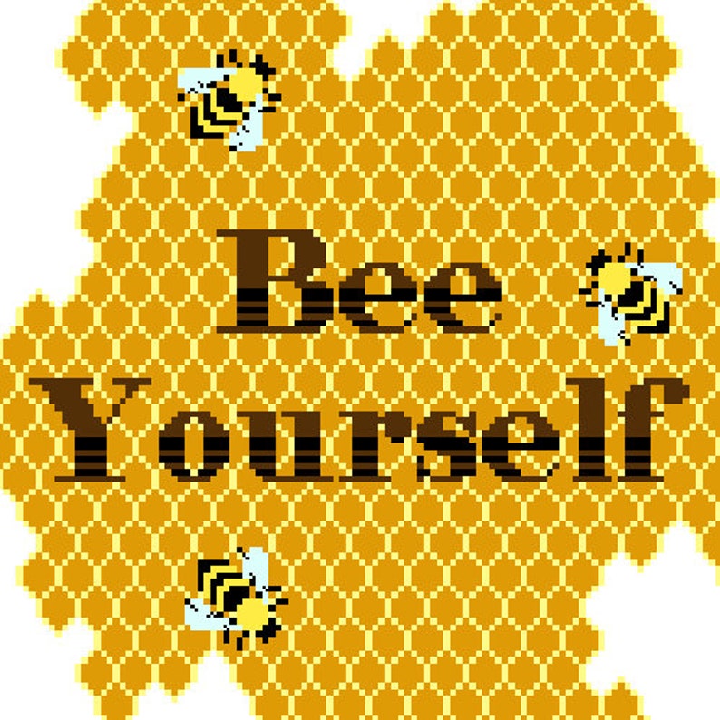Bee Yourself Cross Stitch Pattern