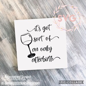 Sort of an Oaky Afterbirth Svg, The Office Inspired Cut File