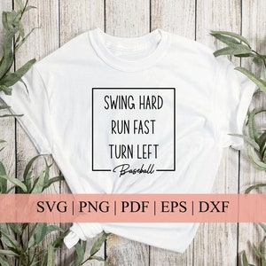 Honkbal SVG | Swing Hard Run Fast Turn Links Cut File | Honkbal moeder | Honkbal seizoen