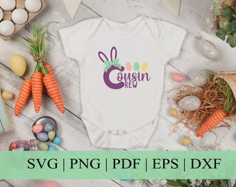 Cousin Crew Svg Cut File | Easter Shirts for Kids | svg, png, eps, pdg, dxf