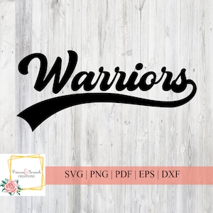 May include: Black and white graphic design of the word "Warriors" in a retro, curved font. The text is on a woodgrain background. SVG, PNG, PDF, EPS, and DXF file formats are listed below the graphic.