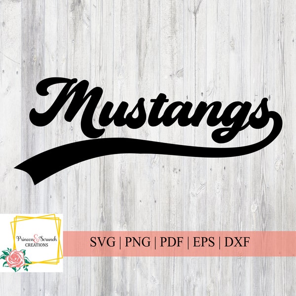 Mustangs Baseball SVG | Baseball Script Cut File | Baseball Mom | Baseball Season | svg png pdf eps dxf