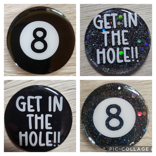 8 Ball Pool / Billiards Pocket Marker, 2 inch, Get in the Hole, Solid Black or Glitter See other listings for additional sayings