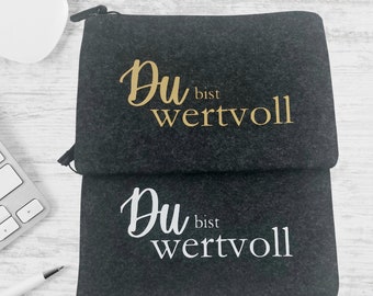 Felt pencil case - for cosmetics, etc. - You are valuable - gift idea for birthdays, Mother's Day,... Colors: gray with gold and white writing