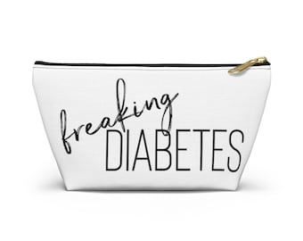 freaking Diabetes | Diabetic Travel Pouch | Funny Diabetes Bag | Cute Medical Supply Bag | Gift for Diabetic | Diabetes Gift