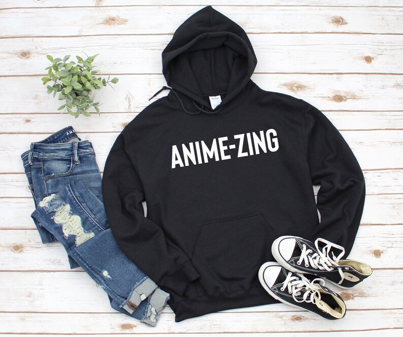 May include: Black hoodie with a white graphic that says "Anime-Zing".