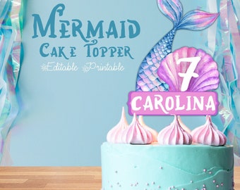Printable Mermaid Cake Topper. Editable Cake Topper for Girls Pool, Under The Sea Birthday Party, Mermaid Tail Party Decor 002