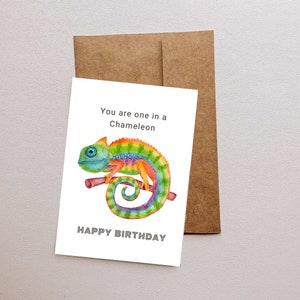 Druckbare Chamäleon Geburtstagskarte: You're One in a Chameleon! Eine lustige Variante der Einzigartigkeit für ein besonderes Fest