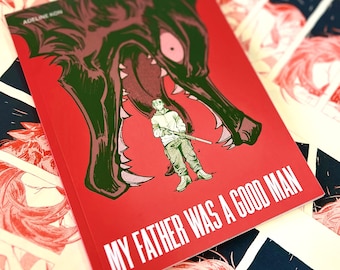 My Father was a Good Man - 40 pg. original wolf comic & riso print