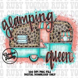 Glamping Queen PNG Design Sublimation Camping PNG Hand Drawn Digital Design Download Happy Camper PNG dtf Printable Leopard Camper