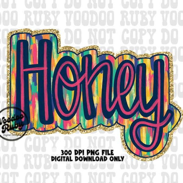 Glitter Honey PNG Design Sublimation Hand Drawn Digital Download Summer PNG Honey Clip Art Mom Mother's Day Design dtf Printable