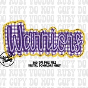 May include: Purple and white gingham "Warriors" text with a yellow outline. The text is in a bold, cursive font. The image is a digital download file.