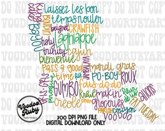 May include: A colourful word cloud in the shape of the state of Louisiana. The words are related to Cajun and Creole culture, food, and traditions. Some of the words include "gumbo", "crawfish", "beignet", "po-boy", "roux", "jambalaya", "Mardi Gras", and "Fat Tuesday".