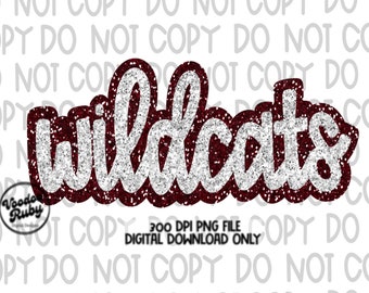 May include: A digital download of a red and silver glitter graphic that says "Wildcats".