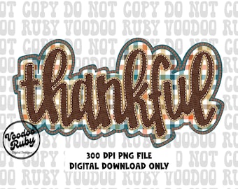 Thankful PNG Design: Faux Applique Thanksgiving (Digital Download)