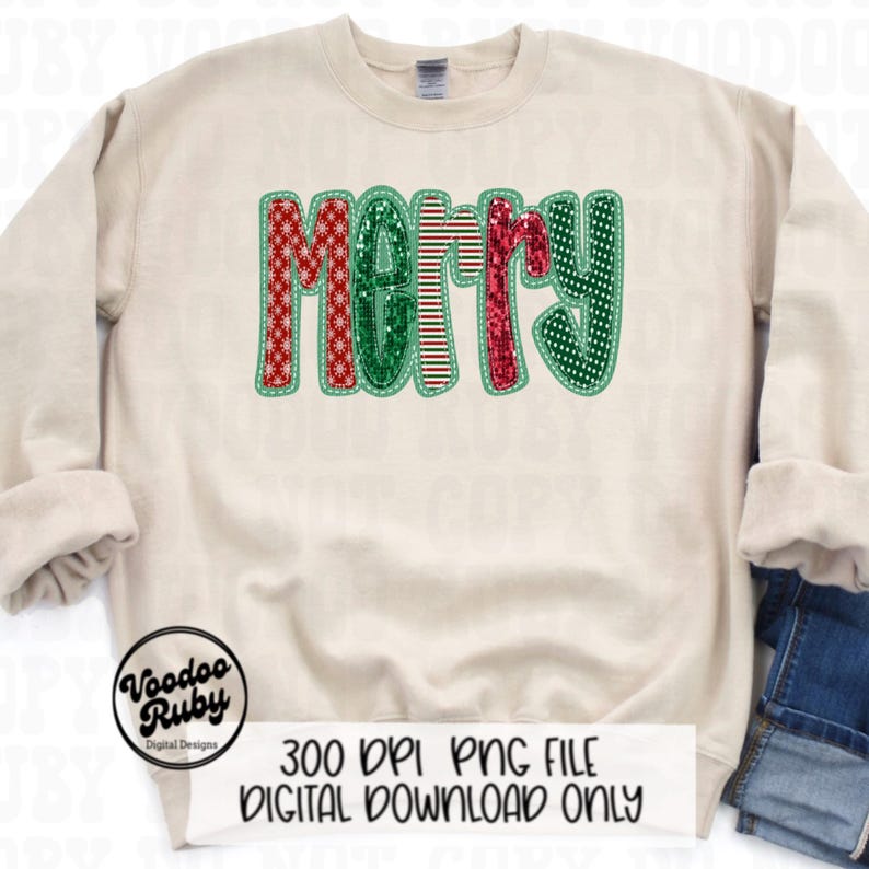 May include: A beige sweatshirt with a green, red, and white "Merry" design. The design is made of different patterned fabrics and has a glittery effect.